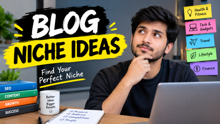 Blog Niche Ideas: How to Find a Profitable Topic That Actually Works